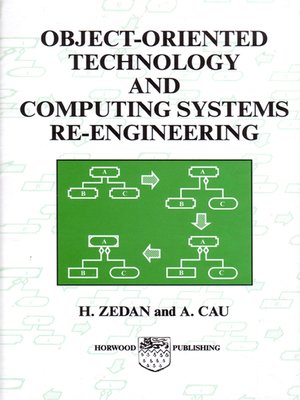 cover image of Object-Oriented Technology and Computing Systems Re-Engineering